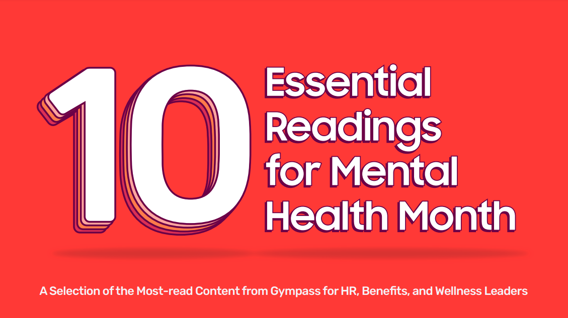 10-essential-readings-for-mental-health-month 10-essential-readings-for-mental-health-month