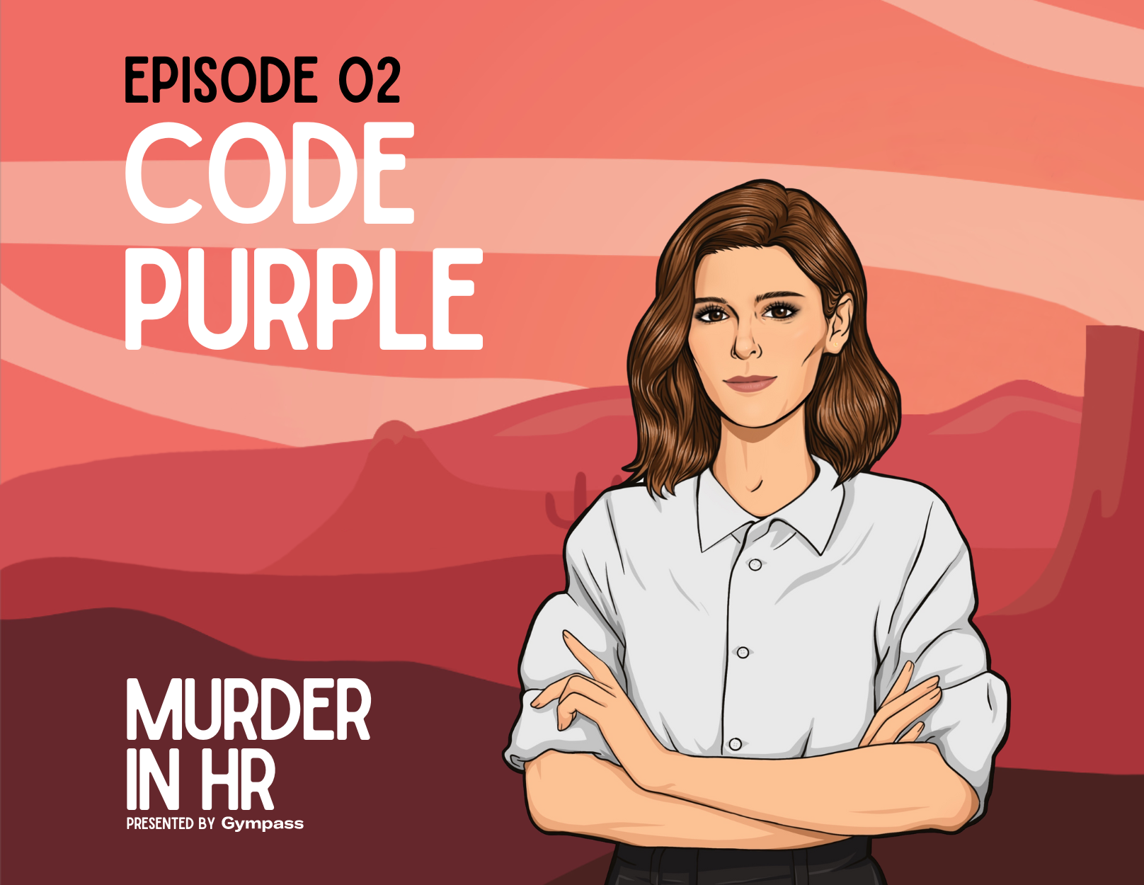 Murder In HR - Episode 2: Code Purple