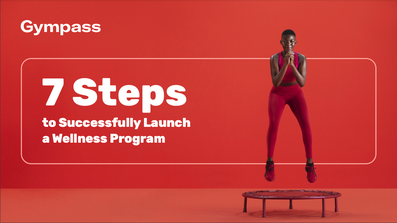 7-steps-to-launch-a-wellness-program-COVER